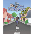 The Boy with a Purpose - Paperback