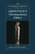 The Cambridge Companion to Aristotle's Nicomachean Ethics - Paperback