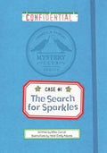 The Search for Sparkles: A Mystery Club Adventure - Paperback