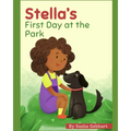 Stella's First Day at the Park - Paperback