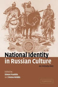 National Identity in Russian Culture: An Introduction - Paperback