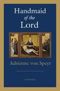 Handmaid of the Lord - Paperback