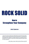 Rock Solid: How to Strengthen Your Company - Paperback