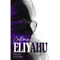 Call me Eliyahu: Tales Told by an Elliott - Paperback