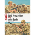 Eighth Army Soldier Vs Italian Soldier: El Alamein 1942 - Paperback