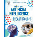 Medical Artificial Intelligence Breakthroughs - Paperback