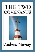 The Two Covenants - Paperback