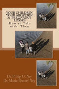 Your Children Your Abortion & Pregnancy Losses: How to talk with them - Paperback