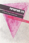 Paragraph 175: A Story of the Holocaust - Paperback