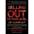 Selling Out to Your Level of Comfort - Paperback
