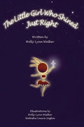 The Little Girl Who Shined Just Right - Paperback