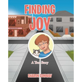 Finding Joy: A True Story - Paperback