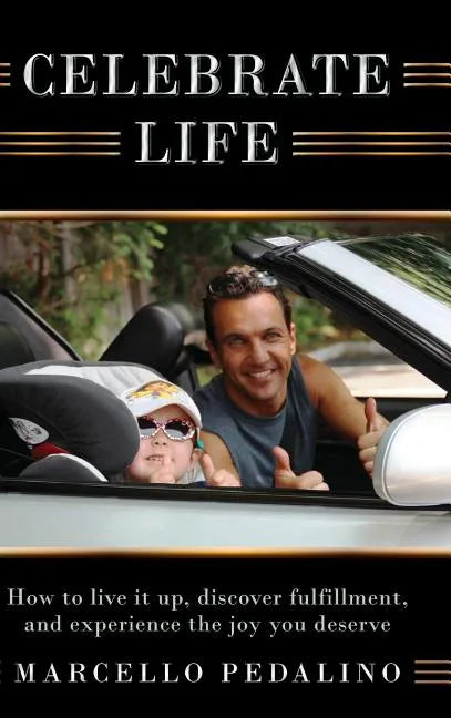 Celebrate Life - Hardcover