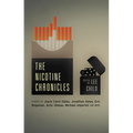 The Nicotine Chronicles - Paperback