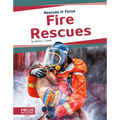 Fire Rescues - Library Binding
