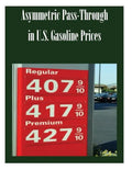 Asymmetric Pass-Through in U.S. Gasoline Prices - Paperback