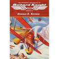 The Complete Adventures of Richard Knight, Volume 3 - Paperback