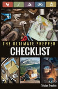 The Ultimate Prepper Checklist - Paperback