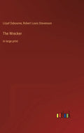 The Wrecker: in large print - Hardcover