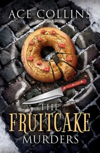 The Fruitcake Murders - Paperback