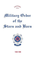 Military Order of the Stars & Bars: 60th Anniversary Edition - Hardcover