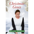 Christmas Grace - Library Binding