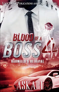 Blood of a Boss 4: Rahmello's Betrayal - Paperback