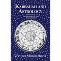 Kabbalah and Astrology - Paperback