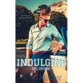 Indulging His Desire - Paperback