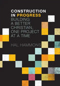 Construction in Progress - Paperback