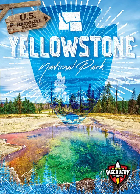 Yellowstone National Park - Library Binding