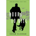 Hours to Kill - Paperback