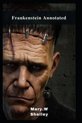 Frankenstein Annotated - Paperback