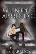 The Mist Keeper's Apprentice - Paperback