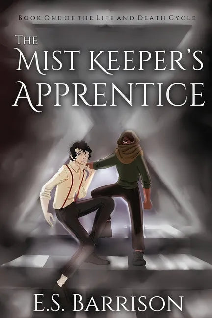 The Mist Keeper's Apprentice - Paperback