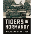 Tigers in Normandy - Paperback