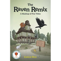 The Raven Remix: A Mashup of Poe Titles - Paperback