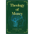Theology of Money - Paperback