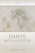 Dante, Artist of Gesture - Hardcover