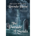 The Parade Of Souls - Paperback