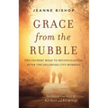 Grace from the Rubble: Two Fathers' Road to Reconciliation After the Oklahoma City Bombing - Hardcover