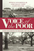 Voice of the Poor: Citizen Participation for Rebuilding New Orleans - Paperback