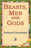Beasts, Men and Gods - Paperback