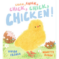 Chick, Chick, Chick, Chick, Chicken! - Hardcover