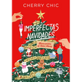 Imperfectas Navidades: Bienvenidos Al Hotel Merry / An Imperfect Christmas: Welcome to the Merry Hotel - Paperback