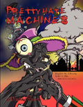 Pretty Hate Machines - Paperback