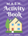 M.A.S.H. Activity Book - For Teens!: MASH Game Notebook - Play with Friends - Discover Your Future - Classic Pen & Paper Games (8.5 x 11 inches) - Paperback