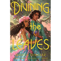 Divining the Leaves - Hardcover