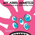 My ADHD Monster - Paperback