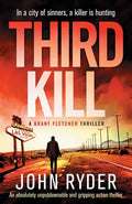 Third Kill: An absolutely unputdownable and gripping action thriller - Paperback